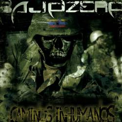Bajo Zero : Caminos Inhumanos